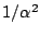 $1/\alpha^2$